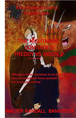 The Nightmare Continues: Freddy VS Jason 2 (REVISED EDITION)