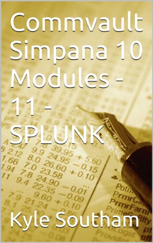 Commvault Simpana 10 Modules - 11 - SPLUNK