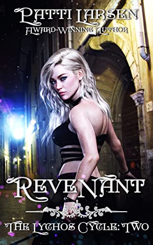 Revenant (Book Two: The Lychos Cycle 2)