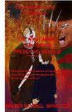 The Nightmare Continues: Freddy VS Jason 2 (REVISED EDITION)