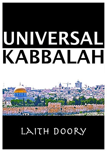 Universal Kabbalah: The Secret Doctrine Illuminated