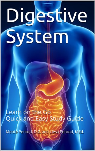 Digestive System: Learn on the Go Quick and Easy Study Guide