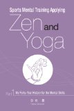 Sports Mental Training Applying Zen and Yoga Part1 My Forty-Year History for the Mental Skills