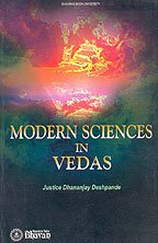Modern Sciences In Vedas