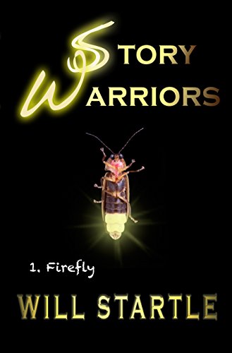 Story Warriors 1.Firefly