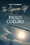 The Supreme Gift