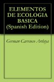 ELEMENTOS DE ECOLOGIA BASICA (Spanish Edition)