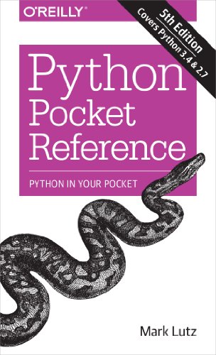 Book Cover Python Pocket Reference: Python In Your Pocket (Pocket Reference (O'Reilly))