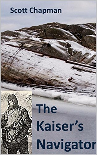 The Kaiser's Navigator: A Peter Sparke Book
