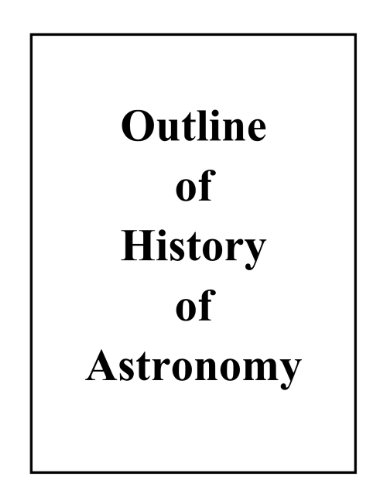 Outline of History of Astronomy
