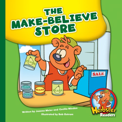 The Make-Believe Store (Herbster Readers: Teamwork at Lotsaluck Camp)