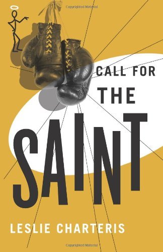 Call for the Saint (The Saint Series)