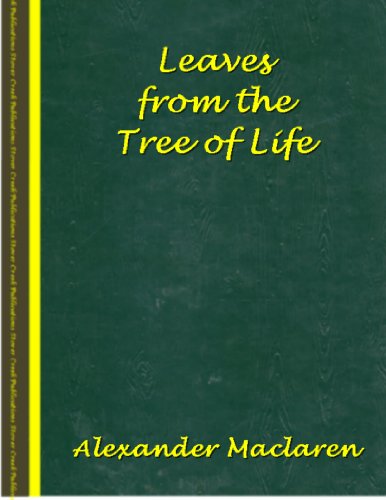 Leaves From The Tree Of Life