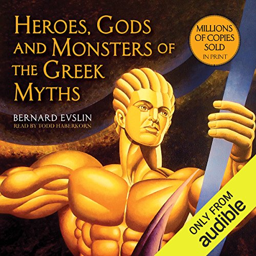 Book Cover Heroes, Gods and Monsters of the Greek Myths: One of the Best-selling Mythology Books of All Time