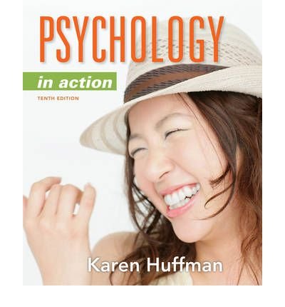 [ Psychology in Action ] By Huffman, Karen ( Author ) [ 2011 ) [ Hardcover ]