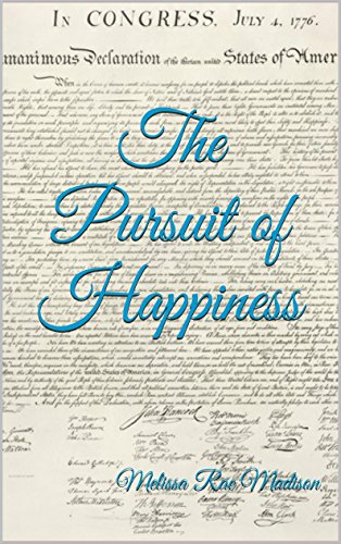 The Pursuit of Happiness