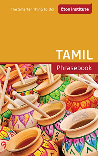 Tamil Phrasebook (Eton Institute's - Language Phrasebooks)