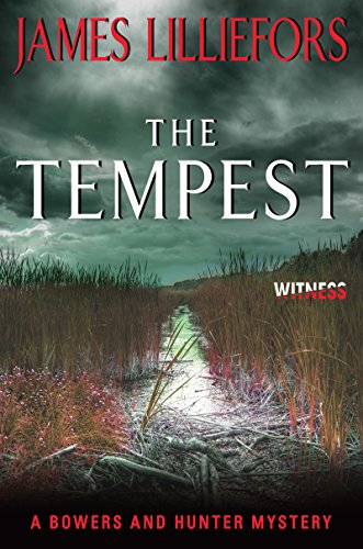The Tempest: A Bowers and Hunter Mystery (Bowers and Hunter Mysteries)