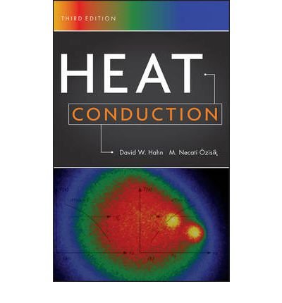 [ Heat Conduction ] By Hahn, David W ( Author ) [ 2012 ) [ Hardcover ]