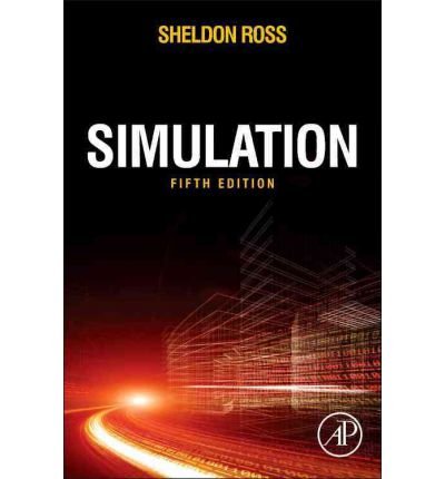 [ Simulation ] By Ross, Sheldon M ( Author ) [ 2012 ) [ Hardcover ]