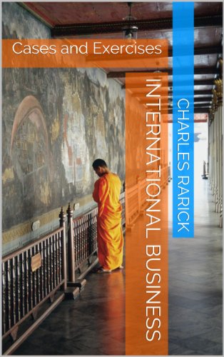 International Business: Cases and Exercises