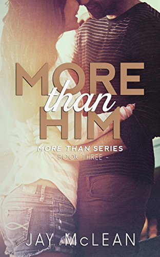 Book Cover More Than Him (More Than Series, Book 3)