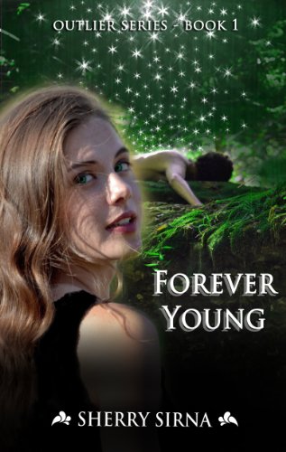 Forever Young (Outlier Series Book 1)