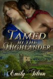 Tamed by the Highlander