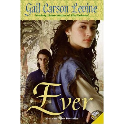 [ Ever By Levine, Gail Carson ( Author ) Paperback 2011 ]