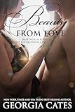 Beauty from Love: Jack and Laurelyn 3 (The Beauty Series)