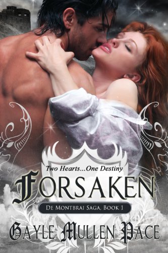 Forsaken (De Montbrai Saga #1)