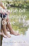 The House on Lakemore Drive