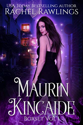 Book Cover The Maurin Kincaide Series Box Set Volume 1: The Morrigna Witch Hunt Wolfsbane