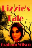 Lizzie's Tale (Old Balmain House Book 2)