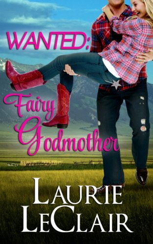 Wanted: Fairy Godmother (Romantic comedy)