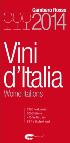 Vini d'Italia 2014 - Weine Italiens (German Edition)