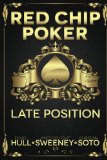 Red Chip Poker: Late Position