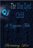 The Blue Eyed Child