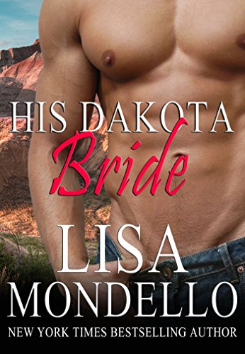 His Dakota Bride (Dakota Hearts, Book 5)