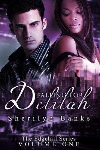 Falling for Delilah (The Edgehill Series Book 1)