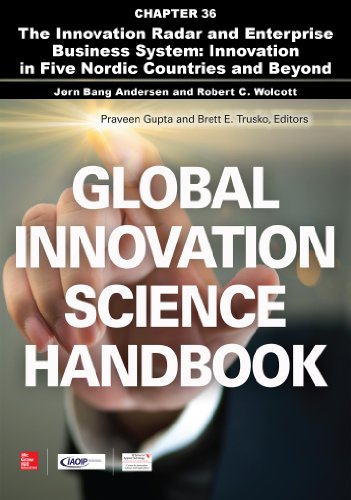 Global Innovation Science Handbook: Chapter 36: The Innovation Radar and Enterprise Business System: Innovation in Five Nordic Countries and Beyond