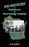 Murders of Whitewater and Surrounding Counties