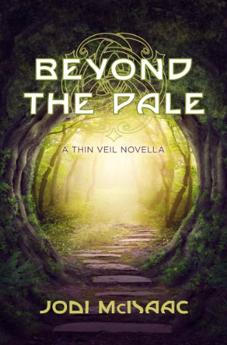 Beyond the Pale: A Thin Veil Novella (The Thin Veil)