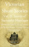 Victorian Short Stories: Stories of Successful Marriages