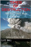 Times of Destruction: Christian End Times Thriller (The End Times Saga Book 5)