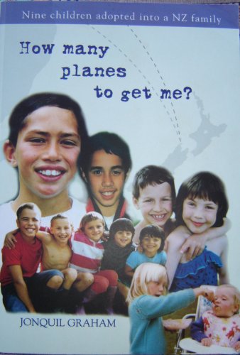 How many planes to get me?: Nine children adopted into a NZ family