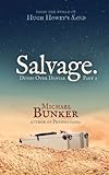 Dunes Over Danvar 2: Salvage.
