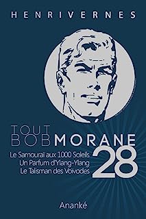 TOUT BOB MORANE/28 (Tout Bob Morane series) (French Edition)