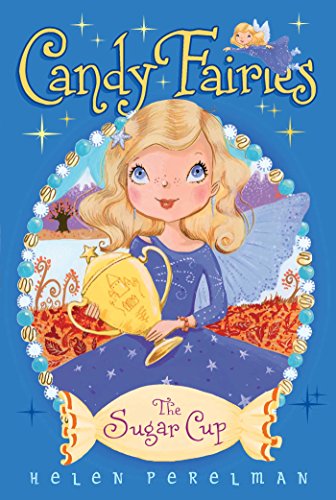 The Sugar Cup (Candy Fairies)
