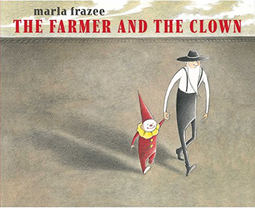 Book Cover The Farmer and the Clown (Ala Notable Children's Books. Younger Readers (Awards))